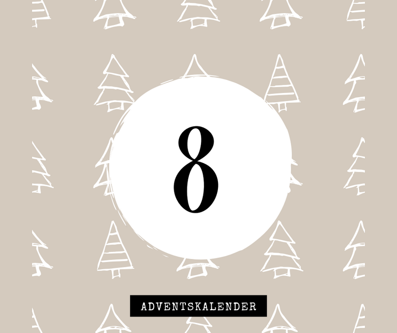 Adventskalender Türchen 8 